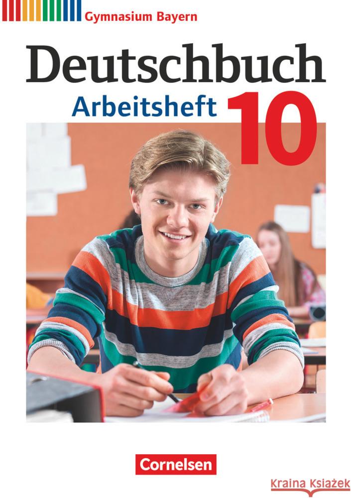 Deutschbuch Gymnasium - Bayern - Neubearbeitung - 10. Jahrgangsstufe Arbeitsheft mit Lösungen Flexeder-Asen, Katrin, Peter, Markus, Scheday, Martin 9783060627875 Cornelsen Verlag - książka