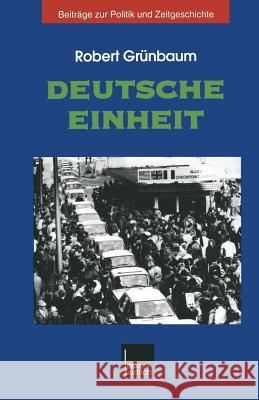 Deutsche Einheit Robert G Robert Grunbaum Robert Grunbaum 9783810025128 Vs Verlag Fur Sozialwissenschaften - książka