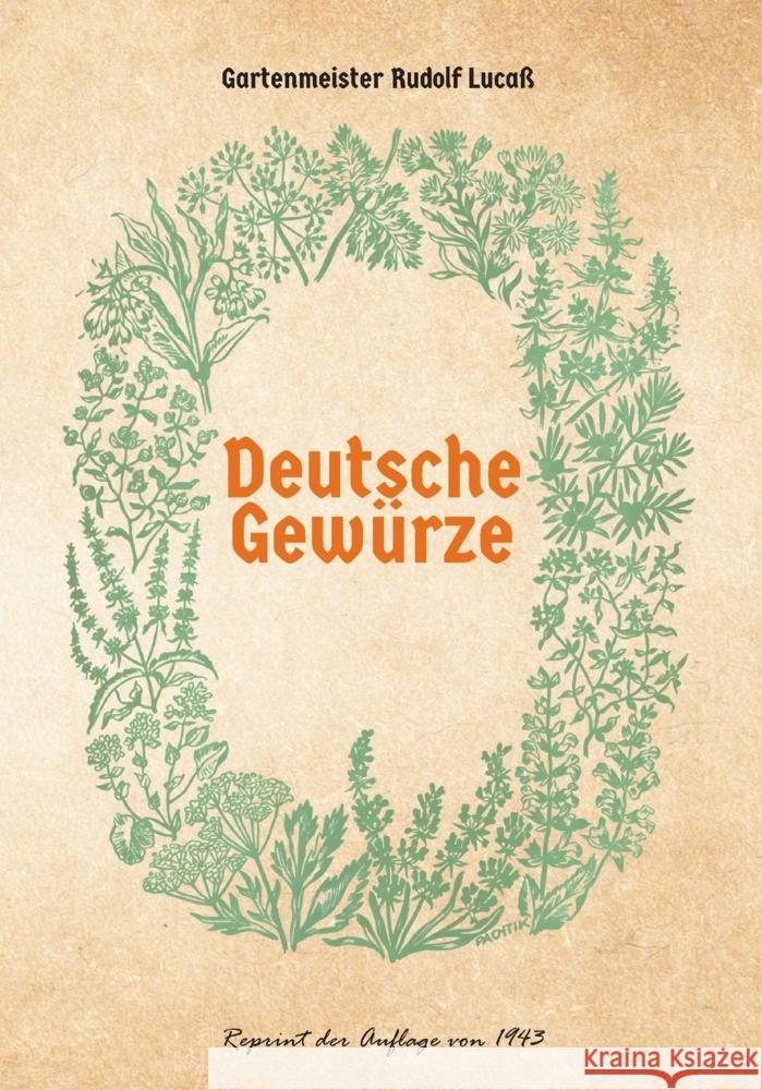 Deutsche Gewürze Lucaß, Rudolf 9783989794283 Oldtimertools-Verlag - książka