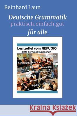 Deutsche Grammatik F?r Alle Reinhard Laun 9783748205791 Tredition Gmbh - książka