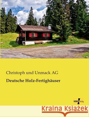 Deutsche Holz-Fertighäuser Christoph Und Unmac 9783956109829 Vero Verlag - książka