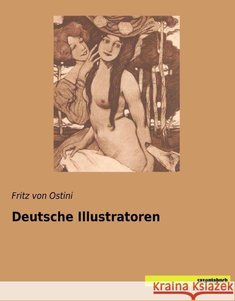 Deutsche Illustratoren Ostini, Fritz von 9783957703941 Saxoniabuch.de - książka