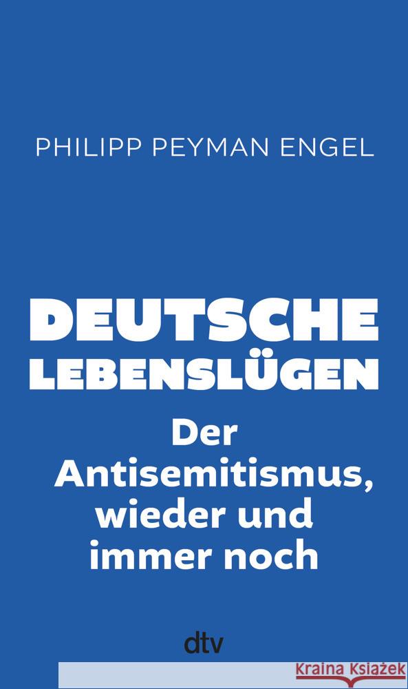 Deutsche Lebenslügen Engel, Philipp Peyman 9783423284141 DTV - książka