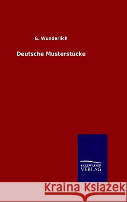 Deutsche Musterstücke G Wunderlich 9783846061879 Salzwasser-Verlag Gmbh - książka