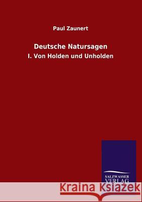 Deutsche Natursagen Zaunert, Paul 9783846002537 Salzwasser-Verlag - książka