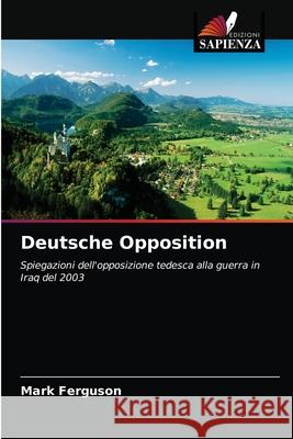 Deutsche Opposition Ferguson, Mark 9786203289657 Edizioni Sapienza - książka