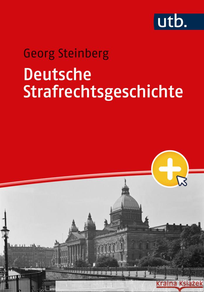 Deutsche Strafrechtsgeschichte Steinberg, Georg 9783825261252 Böhlau Köln - książka