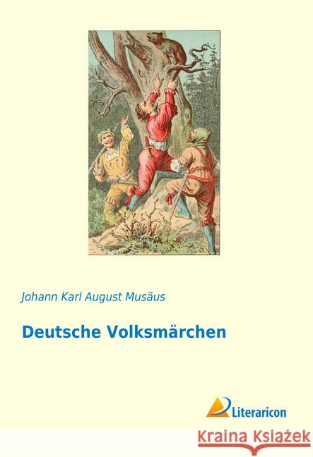 Deutsche Volksmärchen Musäus, Johann Karl August 9783959137065 Literaricon - książka