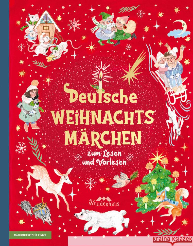 Deutsche Weihnachtsmärchen Reinheimer, Sophie, Kyber, Manfred, Löns, Hermann 9783963720833 Wunderhaus Verlag - książka