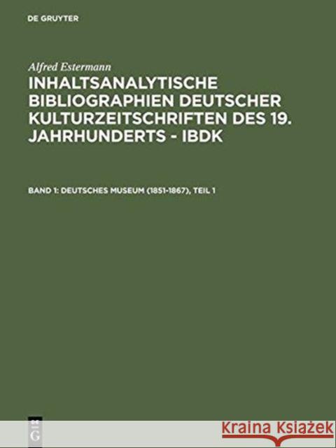 Deutsches Museum (1851-1867), 2 Teile  9783598233111 De Gruyter Saur - książka