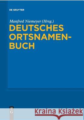 Deutsches Ortsnamenbuch Manfred Niemeyer 9783110579277 de Gruyter - książka