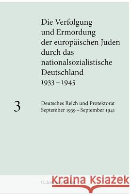 Deutsches Reich Und Protektorat September 1939 - September 1941 Löw, Andrea 9783486585247 Oldenbourg - książka