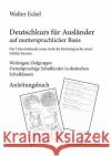 Deutschkurs für Ausländer auf muttersprachlicher Basis - Anleitungsbuch Walter Eckel 9783734760884 Books on Demand