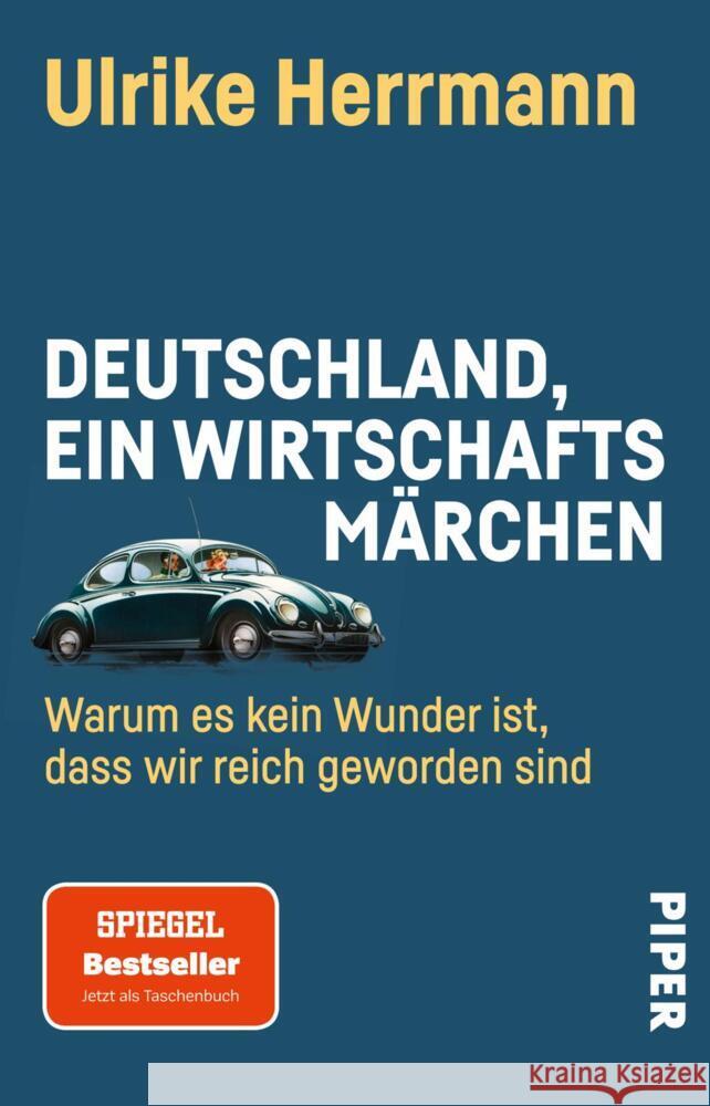 Deutschland, ein Wirtschaftsmärchen Herrmann, Ulrike 9783492319003 Piper - książka