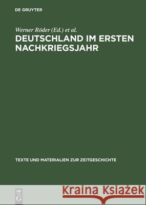 Deutschland im ersten Nachkriegsjahr Rüther, Martin 9783598113499 K G Saur - książka