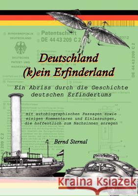 Deutschland (k)ein Erfinderland Bernd Sternal 9783844805994 Books on Demand - książka
