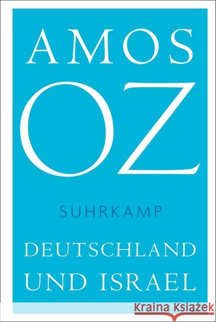 Deutschland und Israel Oz, Amos 9783518469187 Suhrkamp - książka