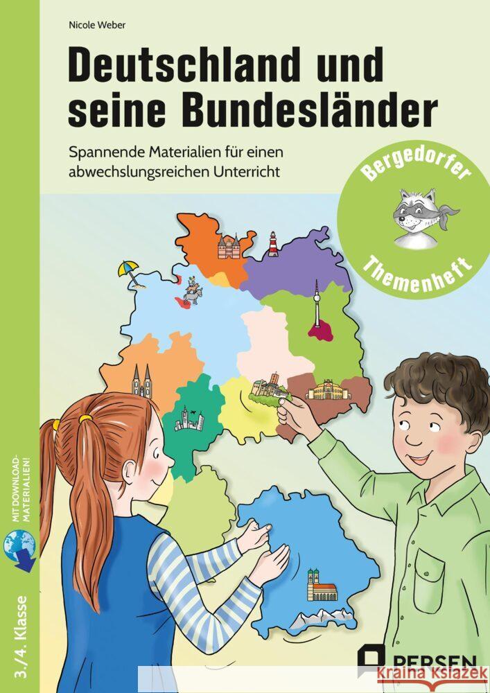 Deutschland und seine Bundesländer Weber, Nicole 9783403210863 Persen Verlag in der AAP Lehrerwelt - książka