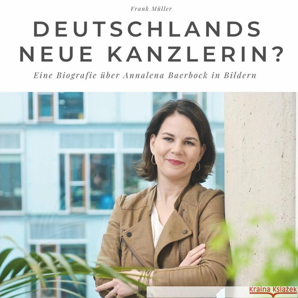 Deutschlands neue Kanzlerin? Müller, Frank 9783750503649 27amigos - książka