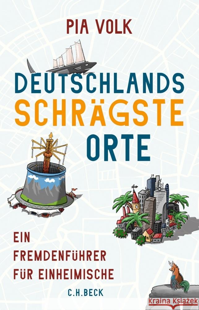 Deutschlands schrägste Orte Volk, Pia 9783406767371 Beck - książka