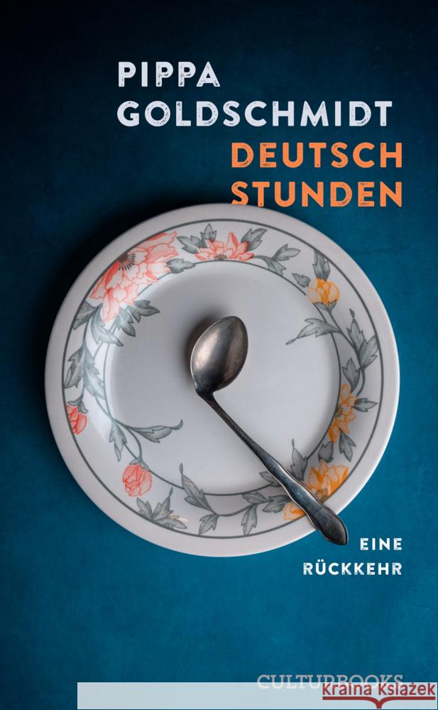Deutschstunden Goldschmidt, Pippa 9783959881883 CulturBooks Verlag - książka