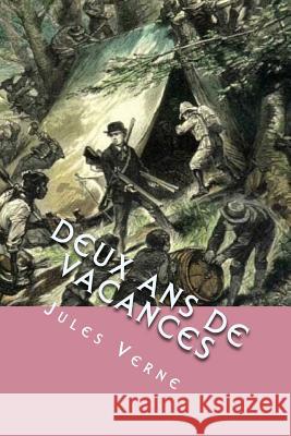 Deux Ans de Vacances Sanchez, Gustavo 9781539860334 Createspace Independent Publishing Platform - książka