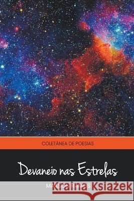 Devaneios nas Estrelas Mailson Ramos   9798215979587 Mailson Ramos - książka