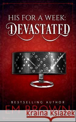 Devastated: A Billionaire Auction Romance Em Brown 9781942822608 Wind Color Press - książka