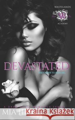 Devastated: A Dark Romance Mia Heintzelman 9780999049389 Levi Lynn Books - książka