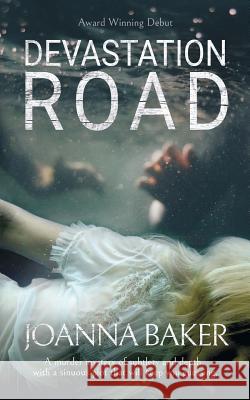 Devastation Road: A Three Villages Murder Mystery Baker, Joanna 9781925786026 Soren Press - książka