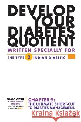 Develop Your Diabetes Quotient: Written specially for the Type 2 Indian diabetic Geeta Aiyer 9781638735649 Notion Press - książka