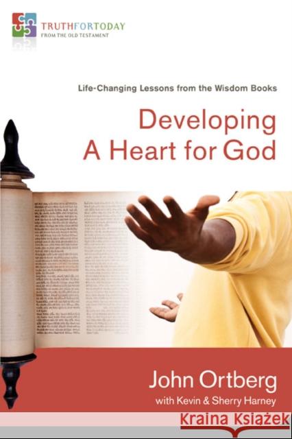 Developing a Heart for God: Life-Changing Lessons from the Wisdom Books 3 Ortberg, John 9780310329633 Zondervan - książka