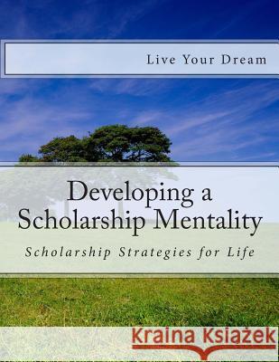 Developing A Scholarship Mentality Leaders, Twinbro Local 9781479371891 Createspace - książka