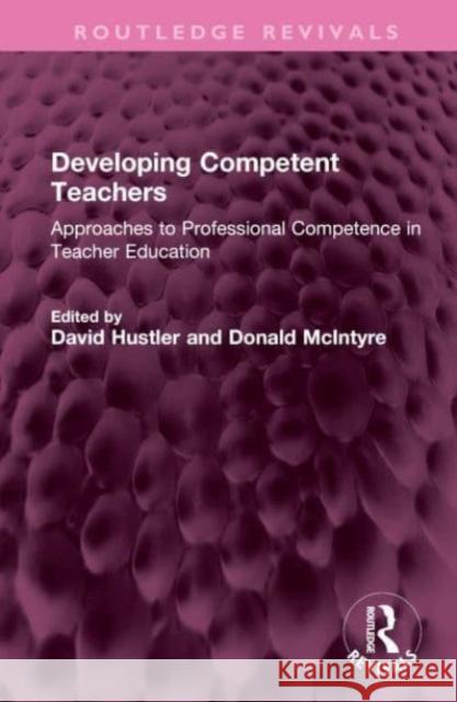 Developing Competent Teachers  9781032744568 Taylor & Francis Ltd - książka