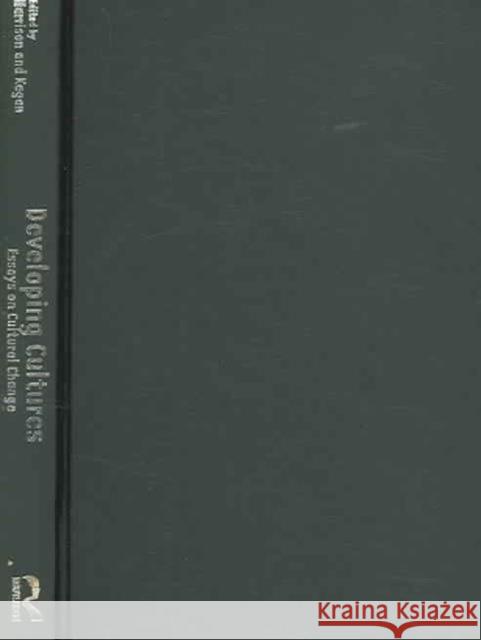 Developing Cultures: Essays on Cultural Change Harrison, Lawrence E. 9780415952811 Routledge - książka