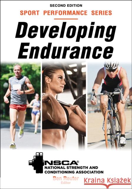 Developing Endurance Nsca -National Strength & Conditioning A Ben Reuter 9781718206960 Human Kinetics Publishers - książka