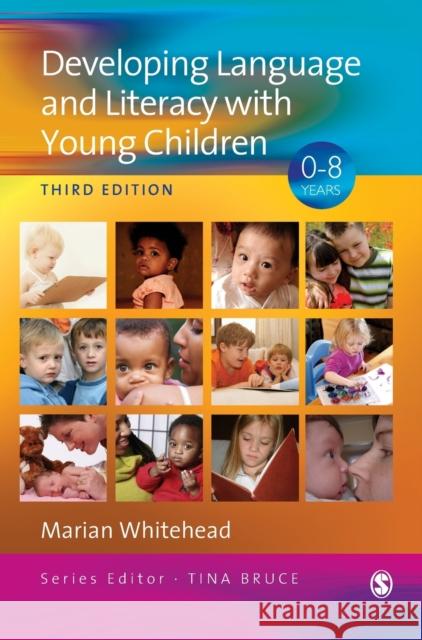 Developing Language and Literacy with Young Children Marian R. Whitehead 9781412934237 Paul Chapman Publishing - książka