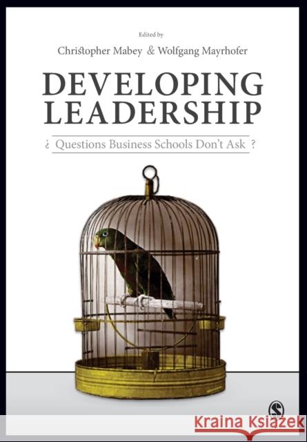 Developing Leadership Mabey, Christopher 9781446296110 Sage Publications Ltd - książka