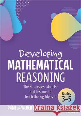 Developing Mathematical Reasoning Pamela Weber Harris 9781071978344 SAGE Publications - książka
