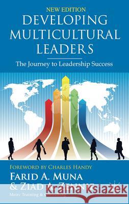 Developing Multicultural Leaders: The Journey to Leadership Success Muna, F. 9780230314238 Palgrave MacMillan - książka