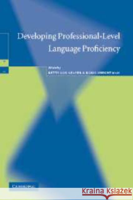 Developing Professional-Level Language Proficiency  9780521816571 CAMBRIDGE UNIVERSITY PRESS - książka