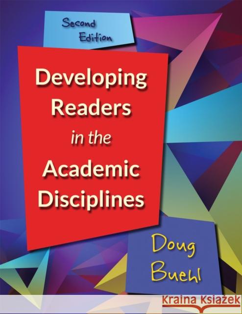 Developing Readers in the Academic Disciplines, 2nd Edition Doug Buehl 9781625311214 Stenhouse Publishers - książka