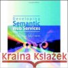Developing Semantic Web Services Peter H. Alesso Craig F. Smith 9781568812120 A K PETERS