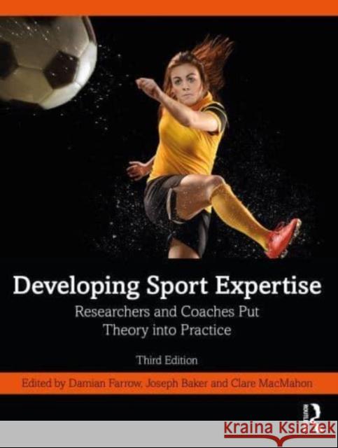 Developing Sport Expertise  9781032258157 Taylor & Francis Ltd - książka