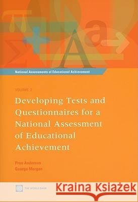 developing tests and questionnaires for a national assessment of educational achievement   Anderson, Prue 9780821374979 World Bank Publications - książka