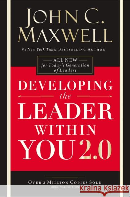 Developing the Leader Within You 2.0 John C. Maxwell 9780718074081 HarperCollins Focus - książka