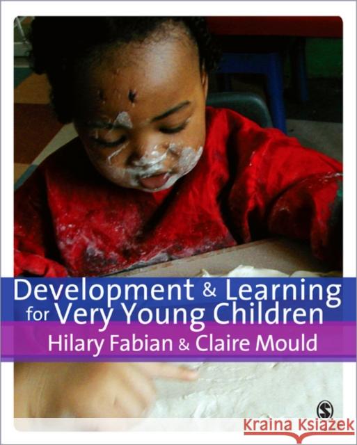 Development & Learning for Very Young Children Hilary Fabian 9781847873934  - książka