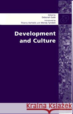 Development and Culture Eade, Deborah 9780855984724 Oxfam Professional - książka