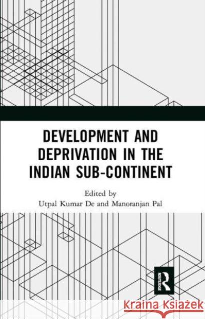 Development and Deprivation in the Indian Sub-continent  9781032654164 Taylor & Francis Ltd - książka