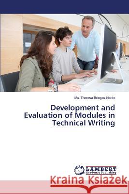 Development and Evaluation of Modules in Technical Writing Nardo Ma Theresa Bringas 9783659324031 LAP Lambert Academic Publishing - książka